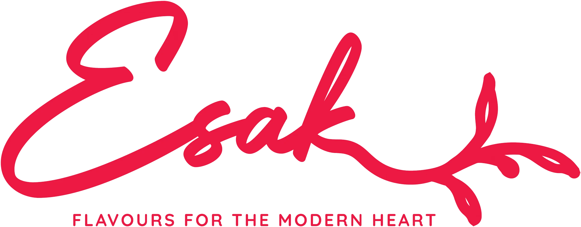 Esak, Flavours for the modern heart